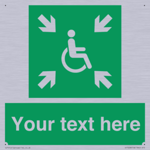 Custom sign safe condition evacuation temporary refuge